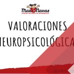 valoraciones neuropsicologicas