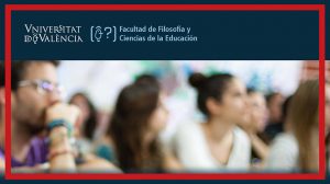 Jornada ‘Pedagogía sin complejos’, Universidad de Valencia.