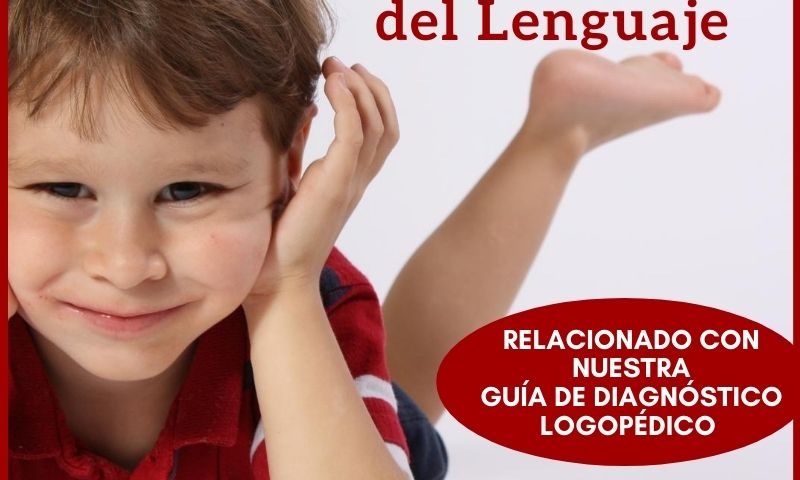 dificultades en el desarrollo del lenguaje