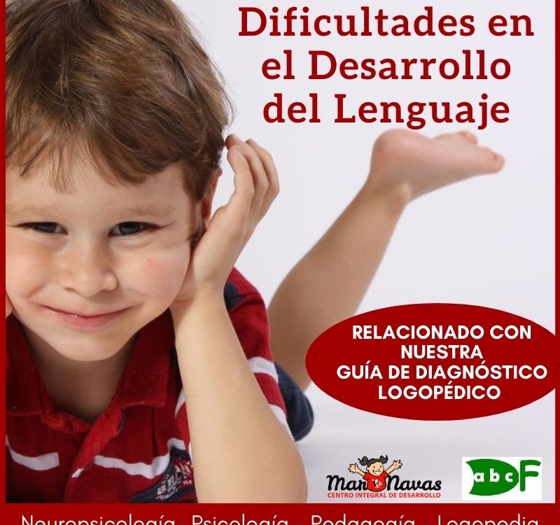 dificultades en el desarrollo del lenguaje