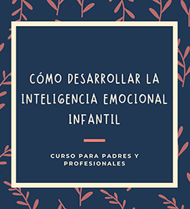 INTELIGENCIA EMOCIONAL INFANTIL